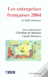 Les Entreprises Francaises 2004 ; Le Defi Exterieur