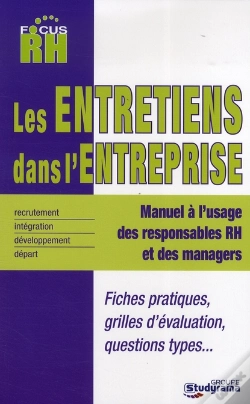 Capa do artigo Les Entretiens Dans L'Entreprise ; De L'Entretien D'Intégration À L'Entretien De Départ