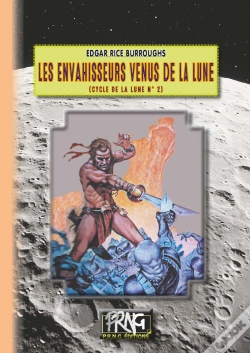 Capa do artigo Les Envahisseurs Venus De La Lune (Cycle De La Lune N° 2)