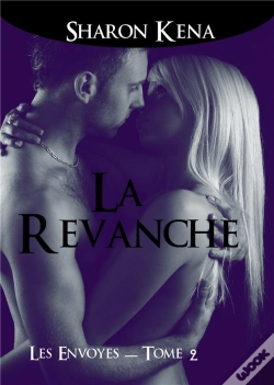 Capa do artigo Les Envoyés T.2 ; La Revanche