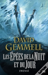 Les Epees Du Jour Et De La Nuit