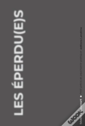 Les Éperdu(E)S