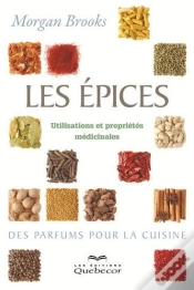 Capa do artigo Les Epices, Utilisations Et Proprietes Medicinales 2e Ed.