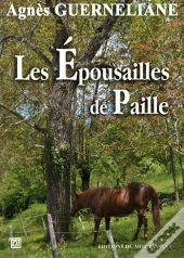 Les Epousailles De Paille