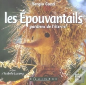 Les Epouvantails, Gardiens De L'Eternel