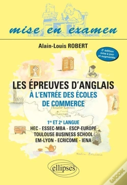 Capa do artigo Les Épreuves D'Anglais À L'Entrée Des Écoles De Commerce - 1re Et 2e Langue - Hec - Essec-Mba - Escp-Eap - Em-Lyon - Ecricome - Iena