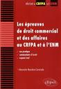 Les Épreuves De Droit Commercial & Des Affaires Au Crfpa Et À L'Enm - Preview