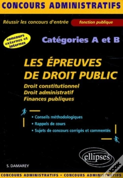 Capa do artigo Les Épreuves De Droit Public Aux Concours Administratifs - Catégories A Et B