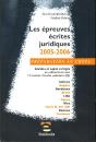 Les Epreuves Écrites Juridiques ; Annales Et Sujets Corrigés (Édition 2005) - Preview