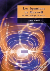 Capa do artigo Les Équations De Maxwell : De Maccullagh À Lorentz