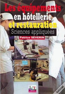 Capa do artigo Les Équipements En Hôtellerie Et Restauration ; Sciences Appliquées