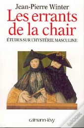 Les Errants De La Chair