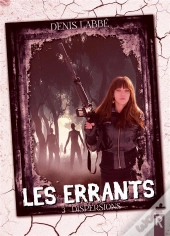 Les Errants T.3 : Dispersions