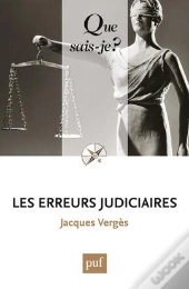 Les Erreurs Judiciaires (2e Édition)