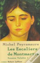 Les Escaliers De Montmartre - Tome 1 - Suzanne Valadon - Ne