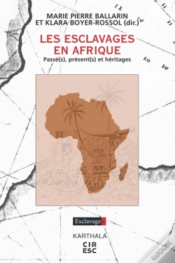 Capa do artigo Les Esclavages En Afrique. Passé(S), Présent(S) Et Héritages