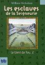 Les Esclaves De La Seigneurie - Preview