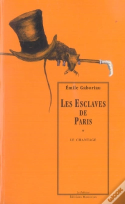 Capa do artigo Les Esclaves De Paris T.1 : Le Chantage