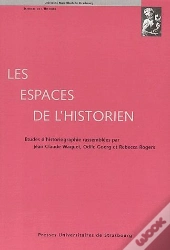 Les Espaces De L'Historien