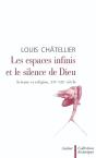 Les Espaces Infinis Et Le Silence De Dieu - Science Et Religion, Xviie-Xixe Siecle - Preview