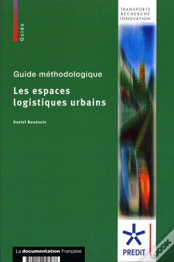Capa do artigo Les Espaces Logistiques Urbains ; Guide Méthodologique