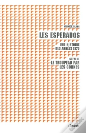 Capa do artigo Les Esperados ; Une Histoire Des Années 1970