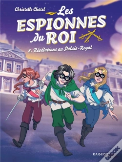 Capa do artigo Les Espionnes Du Roi Tome 6 : Révélations Au Palais-Royal