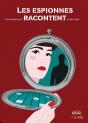 Les Espionnes Racontent - Preview