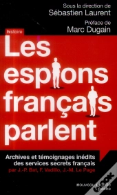 Les Espions Francais Parlent
