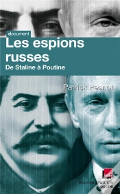 Capa do artigo Les Espions Russes De Staline À Poutine