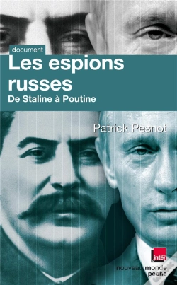 Capa do artigo Les Espions Russes De Staline À Poutine