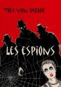 Les Espions - Preview