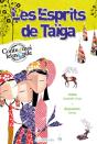 Les Esprits De La Taiga - Preview