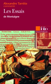 Les Essais De Montaigne (Essai Et Dossier)