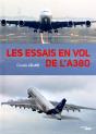 Les Essais En Vol De L'A380 - Preview