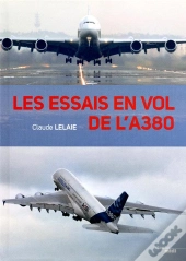 Les Essais En Vol De L'A380