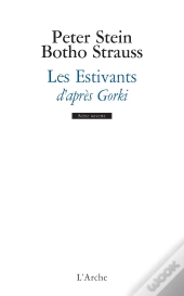 Les Estivants D'Après Gorki