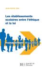 Les Établissements Scolaires Entre L'Éthique Et Loi - Preview