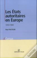 Les États Autoritaires En Europe (1920-1945)