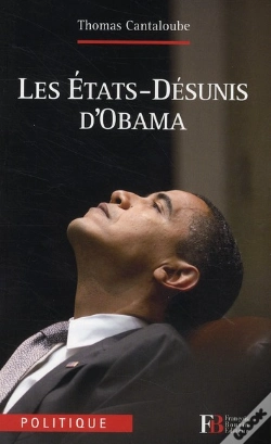 Capa do artigo Les Etats Desunis D'Obama