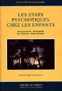 Les Etats Psychotiques Chez Les Enfants - Preview