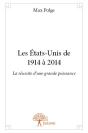 Les Etats-Unis De 1914 À 2014 - Preview