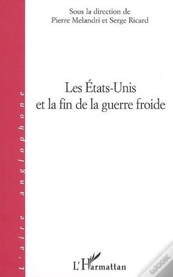Capa do artigo Les Etats-Unis Et La Fin De La Guerre Froide