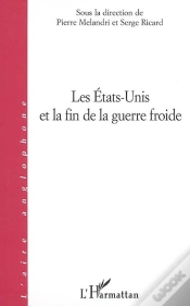 Capa do artigo Les Etats-Unis Et La Fin De La Guerre Froide