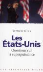 Les Etats-Unis ; Questions Sur La Superpuissance - Preview