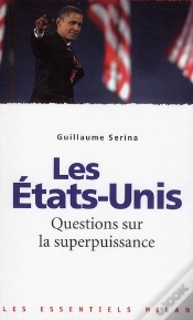 Capa do artigo Les Etats-Unis ; Questions Sur La Superpuissance