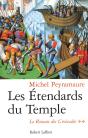 Les Etendards Du Temple - Tome 2 - Le Roman Des Croisades - Preview