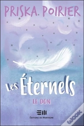 Les Éternels ; Le Don