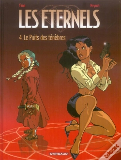 Capa do artigo Les Éternels Tome 4 ; Le Puits Des Ténèbres