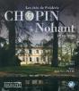 Les Étés De Frédéric Chopin À Nohant ; 1839-1846 - Preview